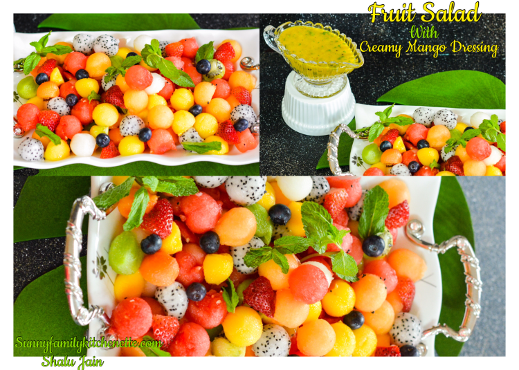 FRUIT SALAD WITH CREAMY MANGO DRESSING